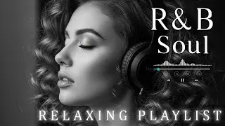 【R&B Soul】Smooth Romantic Soul &ndash; Soft Love Grooves for Relaxation & Deep Connection