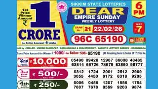 DEAR EMPIRE SUNDAY WEEKLY LOTTERY TODAY RESULT 6 PM 22/02/26#latest lottery result