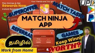 #334 Work from  Home Job Tamil | Match Ninja App - Genuine Review - Kutti Paanai