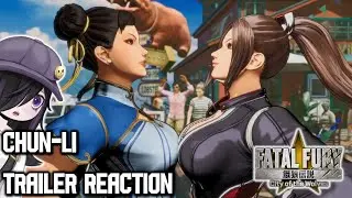 Fatal Fury: City of the Wolves / Chun-Li Trailer Reaction