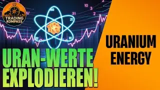 URAN-AKTIEN ⚛️ Mega-Rally voraus? | Uranium Energy UEC Analyse & Preisziele