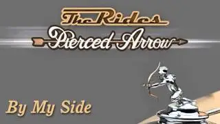 The Rides (Stills, Shepherd, Goldberg) - By My Side (Pierced Arrow)