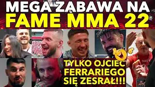 FAME MMA 22 | ZA KULISAMI z Krychą i Zupeczką