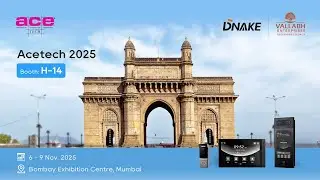 See DNAKE's Smart Solutions at ACETECH Mumbai 2025
