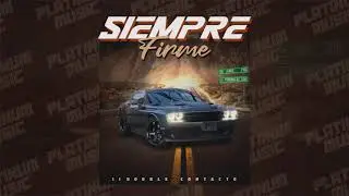 Siempre Firme / Doble Contacto / Platinum Music / Temas In&eacute;ditos.