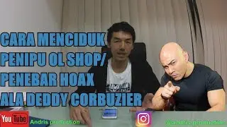 MENCIDUK PENIPU OL SHOP/FAKE ACCOUNT ALA DEDDY CORBUZIER! LOE PUN BISA!! GUARANTEE 100%!