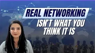 Networking That Actually Moves Your Career Forward