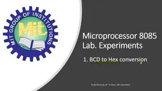 BCD to Hex Conversion: Microprocessor 8085 Lab. Experiment