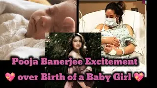 Pooja Banerjee (Rhea) Excitement over Birth of Baby Girl💖