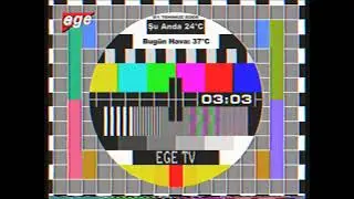 Ege TV (İzmir): Geceyarısı Yayın Kuşağı, Kapanış ve Testcard - 21.07.2006 (VHS Montaj)