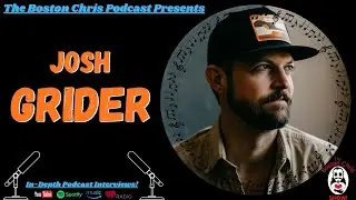 Джош Грайдер | Ранние годы! | Фрагмент интервью | Подкаст Boston Chris