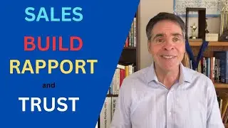Sales tips - How to build rapport and trust when selling