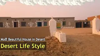 Most Beautiful Mud House In Cholistan Desert