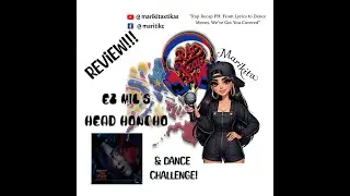 Rap Recap PH: Episode 1 - Head Honcho by EZ Mil and Eminem || Review + Dance Challenge