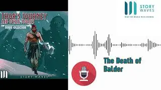 The Death of Balder | Norse Stories | StoryWaves