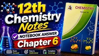 12th Chemistry Notes Chapter no. 6 | Maharashtra State Board#12th_Chemistry