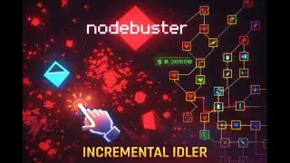 One of the BEST INCREMENTAL GAMES UNDER 5$ | Nodebuster
