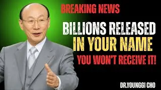 Only 7 Minutes Left — Heaven Has Unlocked Your Financial Miracle 🕊️ DR. DAVID YONGGI CHO