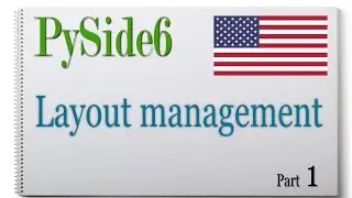 PySide6 (English) Layout management Part 1