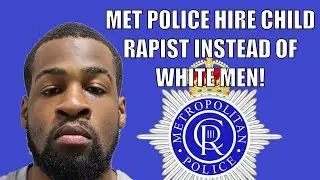 Met Police Diversity Disaster: Hiring Criminals Over White Men