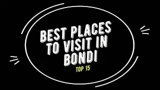 TOP 15 BONDI Attractions (Things to Do & See)