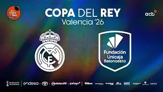 Real Madrid vs Unicaja | Copa del Rey 2026