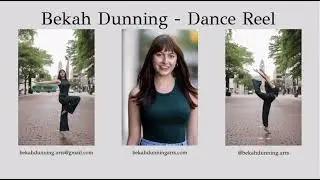 Dance Reel - Bekah Dunning