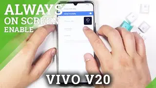 How to Customize Always On Display on VIVO V20 &ndash; Adjust AOD