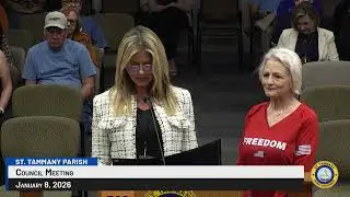 St. Tammany Parish Council Meeting : January 8th, 2026