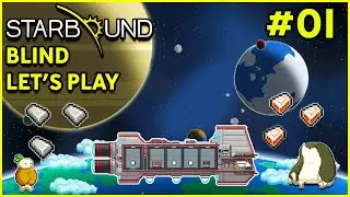 Starbound 1.4.4 Let's Play Ep. 1: The Starting Planet & Core Fragments