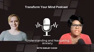 Understanding and Navigating Anxiety
