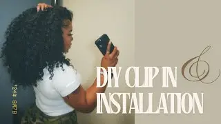 HAIR VIDEO DIARY 01. | diy clip in installation + blend natural hair + curly flipover method