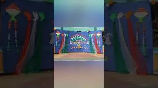 Stage Decoration for school.independence day