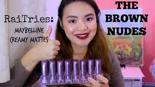 RaiTries: Maybelline Creamy Matte The BROWN NUDES