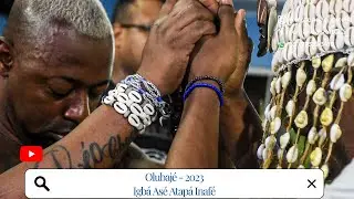 OLUBAJE 2023 - IGB&Aacute; AS&Eacute; ATAPA INAF&Eacute;