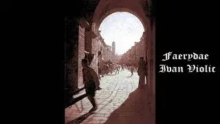 Faerydae - Ivan Violic ( DEMO )