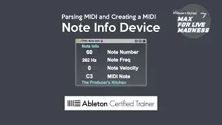 Max for Live Madness: Parsing MIDI, Live Objects, Creating MIDI Note Info Device