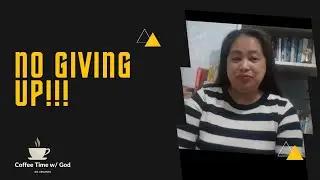 NO GIVING UP