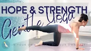30 Min Yoga for Hope & Strength | A Gentle Hatha Practice for finding low back strength