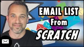 How to Build a Massive Email List from Scratch