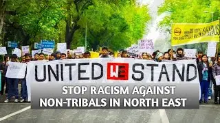 Stop Racism Against Non-Tribals in #northeast #india