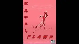 |Flame🔥Kasel|prod by Raibax