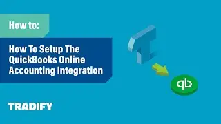Learn How to Set Up QuickBooks Online with Tradify