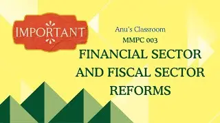 MMPC 003 &mdash; Реформы финансового сектора и фискального сектора
