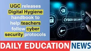 UGC releases Digital Hygiene handbook to help teachers follow cyber security protocols