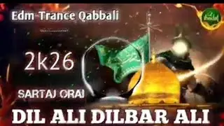 World Famous Dj Qabbali || Dil Ali Dilbar Ali Muharram Nara Edm Trance Jhansi || Ali Ali Remix Edm