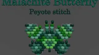 Bead Butterfly Weaving Marathon. Butterfly #10 -Malachite. Beading Cartoon