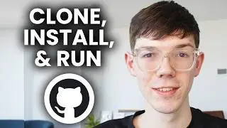 How To Clone, Install & Run GitHub Repository - Tutorial
