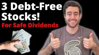 Debt-Free Companies For Safe Dividends And Growth! These Stocks Are Doing Their Debt-Free Screams!
