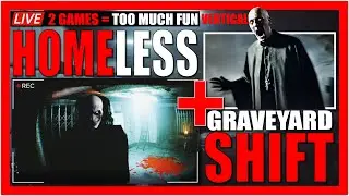 DarkPhobia Double Horror LIVE 😱 | Homeless + Graveyard Shift